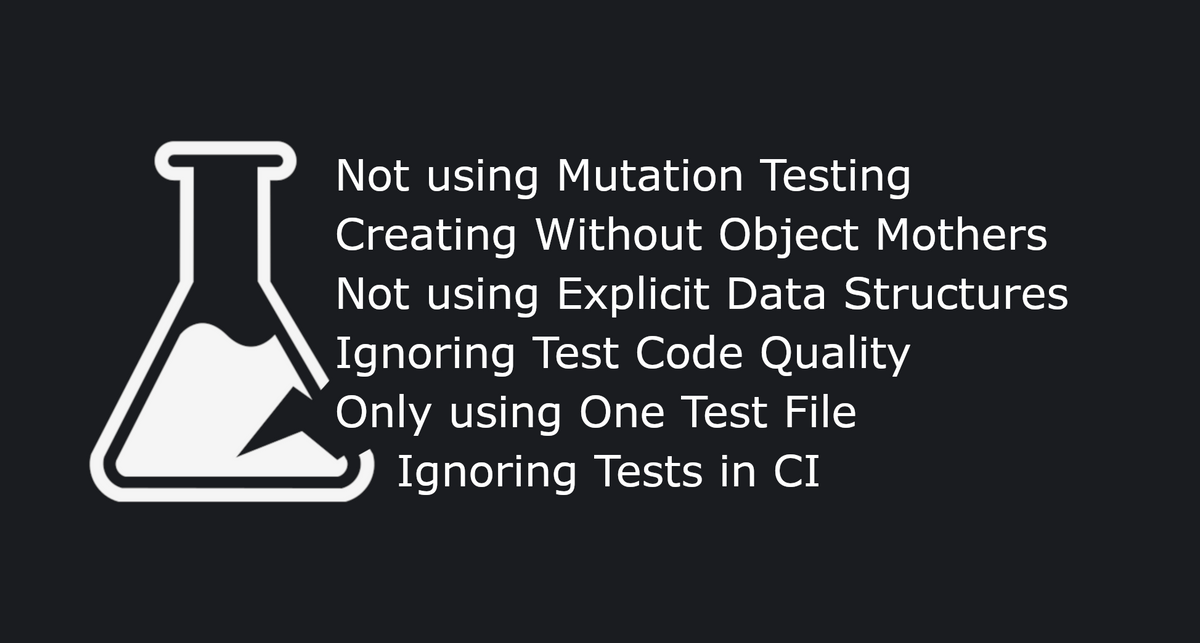 21 Testing Mistakes - Part 4